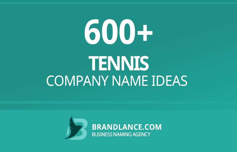 Tennis company name ideas for your new business venture